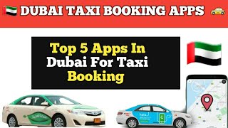 Top Five Apps To Book Taxi In Dubai | Best Taxi Apps In Dubai For Taxi Booking 🇦🇪😱 screenshot 4