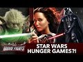 What Star Wars Character Would Win The Hunger Games? - MOVIE FIGHTS!