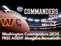 Washington Commanders 2025 FREE AGENT Shockers Revealed!