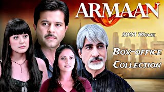 Armaan 2003 Movie Lifetime Box-Office Collection