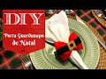 DIY | Porta Guardanapo de Natal - fácil e rápido