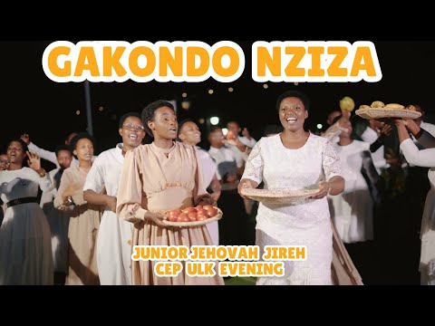 GAKONDO NZIZA JUNIOR JEHOVAH JIREH CEP ULK EVENING
