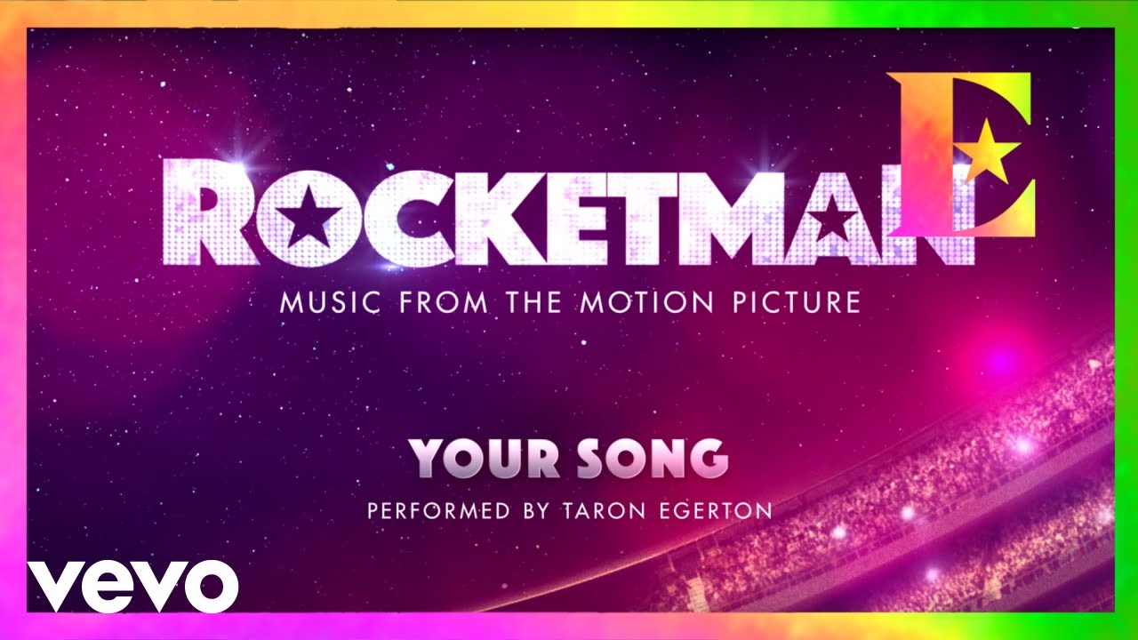 Cast Of "Rocketman" - Your Song (Visualiser) Cast Of "Rocketman" - Your Song (Visualiser)