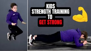 'GET STRONG' KIDS WORKOUT (Kids Exercises To Build Muscle & Increase Strength)