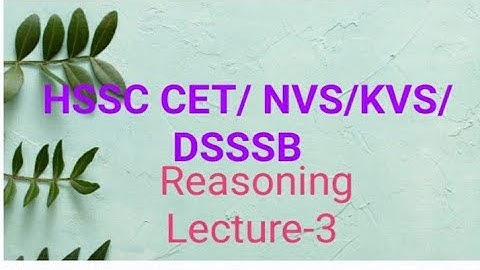 HSSC CET /NVS/ KVS/ DSSSB Reasoning Number series
