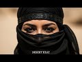 Arabic Deep House Emotional Desert Mix Layali Al Sahra Desert Whisper 06 