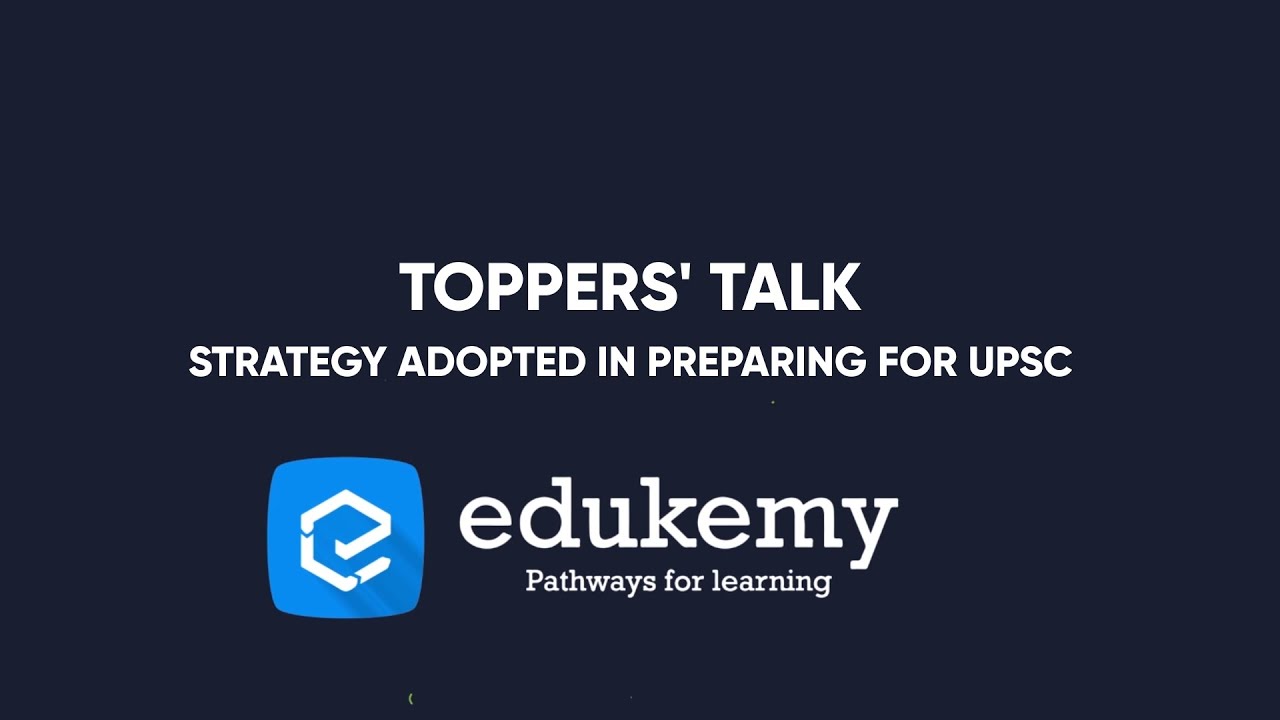 Toppers Talk TOPPERS TALK | STRATEGY ADOPTED IN PREPARING FOR UPSC - YouTube