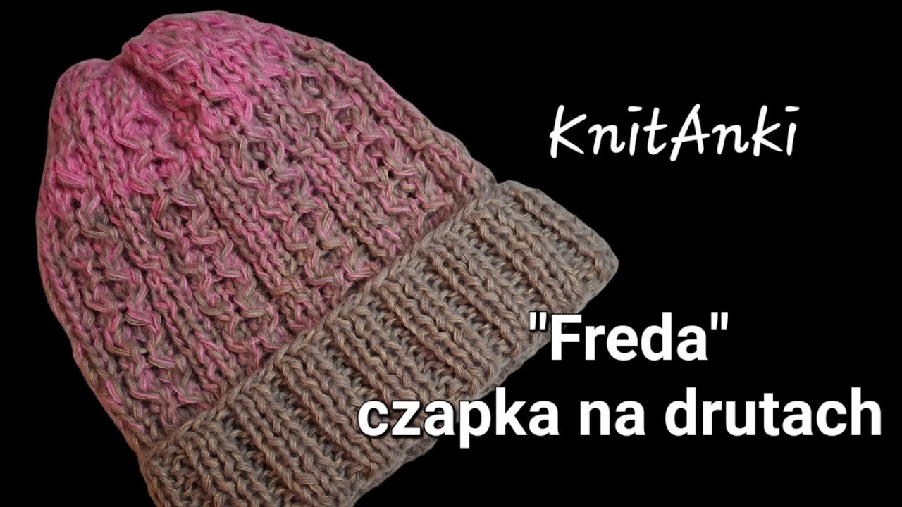 "Freda"- czapka na drutach 