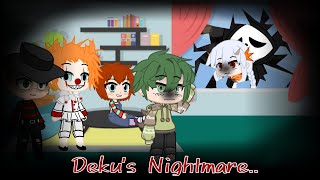 Deku's Nightmare | Gacha Club | Finale | Halloween Special | •DJ-Demz•
