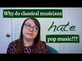 Elitism in Classical Music | Why does the classical music industry hate pop music?