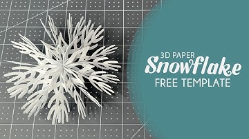Easy Way to Make 3D Paper Snowflake | DIY Paper Snowflakes with Cricut | Free SVG Template!