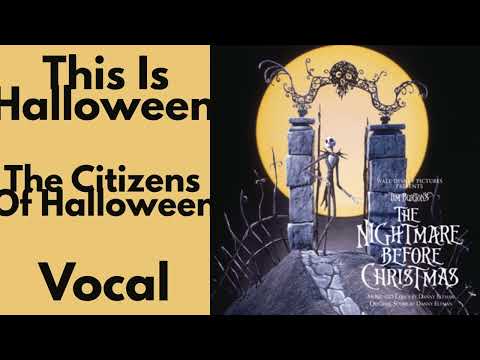 This Is Halloween || The Citizens Of Halloween || VOCAL