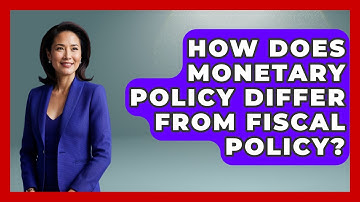 How Does Monetary Policy Differ From Fiscal Policy? - Macroecon Experts