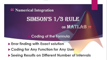 Simpson’s 1/3 Rule on Matlab | Numerical Integration | Error with Exact sol|for any function