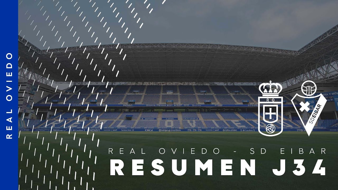 resumen-real-oviedo-eibar-j34-youtube