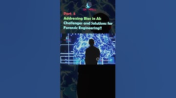 Addressing Bias in AI: Challenges and Solutions for Forensic Engineering! Part 5 #ai #viral