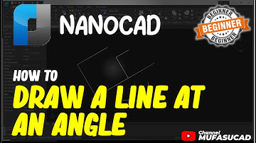 NanoCAD How To Draw A Line At An Angle