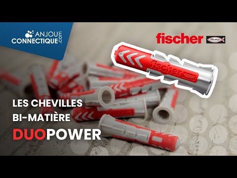 La Cheville de fixation pour tous types de matériaux - Fischer Duopower 