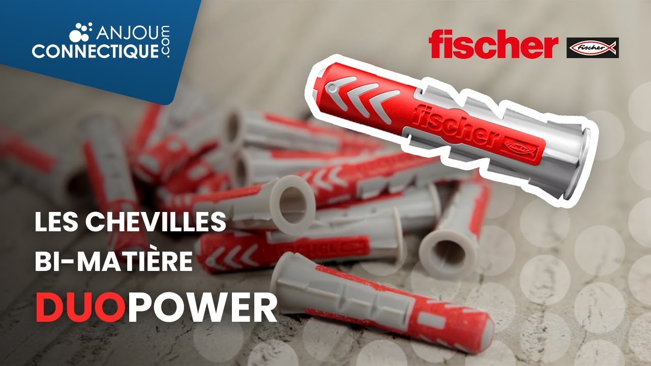 La Cheville de fixation pour tous types de matériaux - Fischer Duopower 