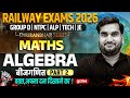 RRB Group D Maths Classes | Algebra For Railway Exams 2026 | Railway NTPC Maths By Manoj Sir #2