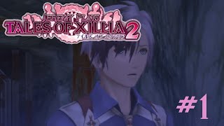 Tales of Xillia 2 [Episode 1: Unfit for recruitment]