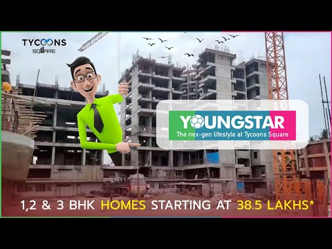 Tycoons Youngstar Kalyan 1, 2, 3 BHK Flats at Tycoons Square