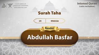 surah Taha {{20}} Reader Abdullah Basfar