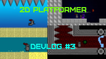 2D Platformer Devlog #3 | Unity