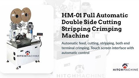 HM-01 Full Automatic Double Side Cutting Stripping Crimping Machine