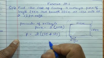 Class 6 - Exercise 10.1 - Q 14 | Find the cost of fencing a rectangle park of length 175 m and