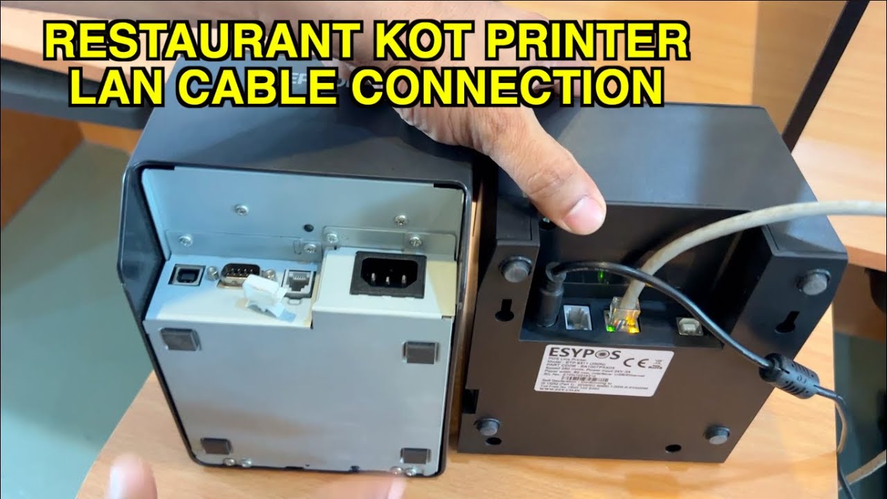 RESTAURANT KOT PRINTER IN LAN CABLE CONNECTION Raintech POS Billing