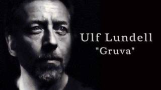 Ulf Lundell / Gruva chords