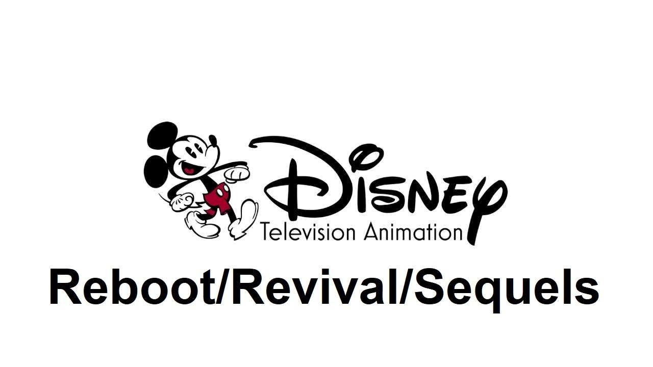 Top 5 Possible Disney TV Animation Reboots/Revivals/Sequels (Xander Talks Disney Episode 25)