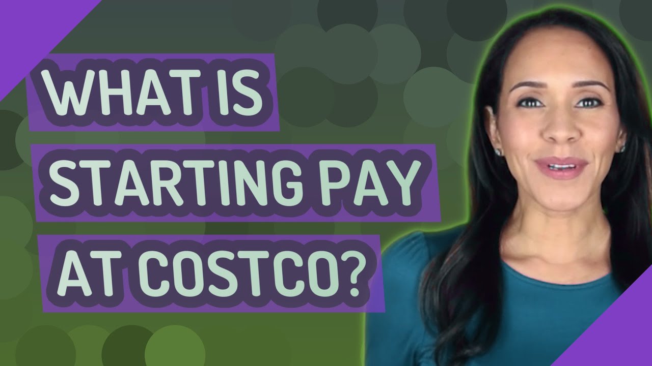 What is starting pay at Costco? YouTube