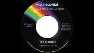 1973 Neil Diamond - The Last Thing On My Mind