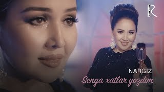 Nargiz - Senga xatlar yozdim (Official music video) Nargiz - Senga xatlar yozdim (Official music video)