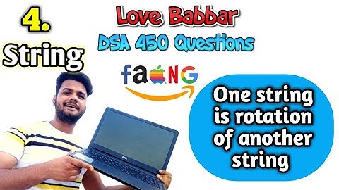 Check whether one string is rotation of another | love babbar DSA string solution | leetcode