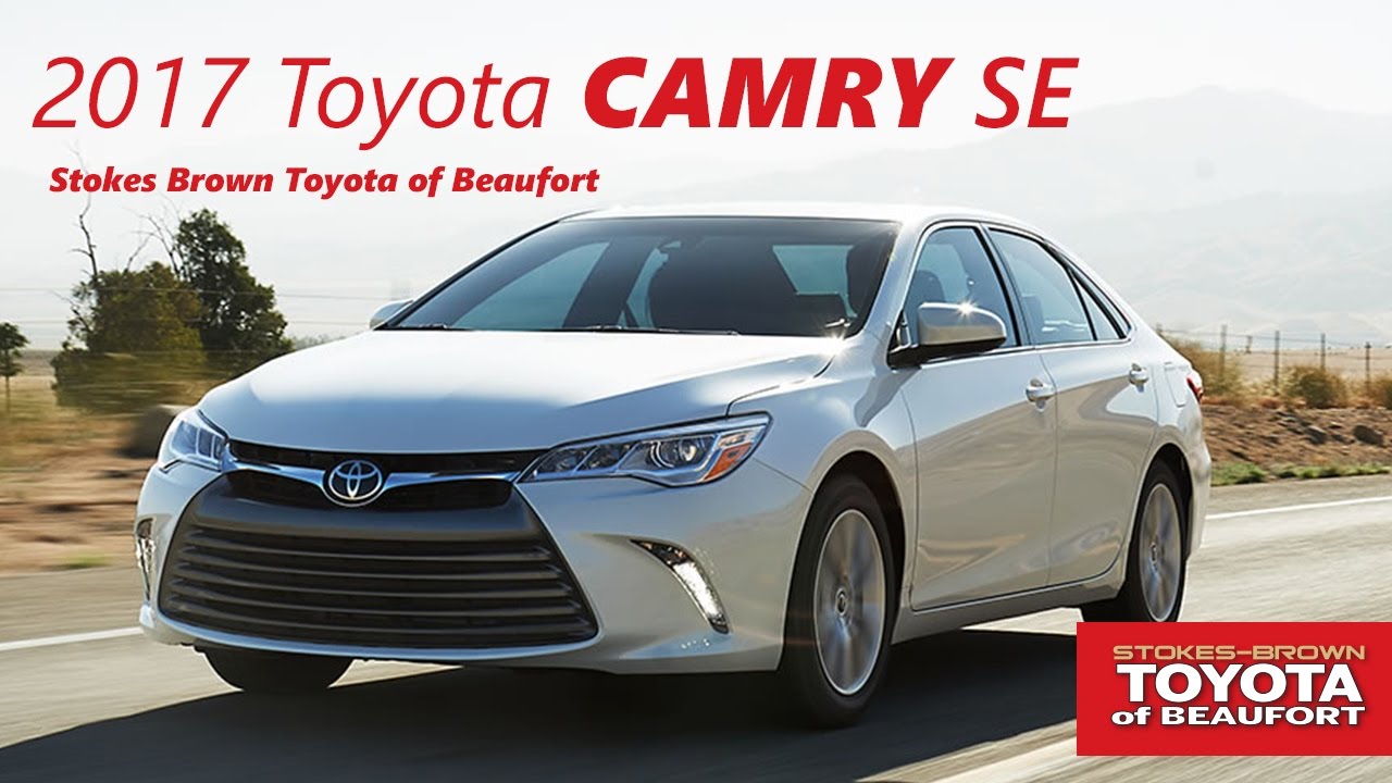 2017 Camry SE at Stokes Brown Toyota of Beaufort YouTube