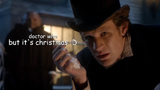 doctor who but it's festive