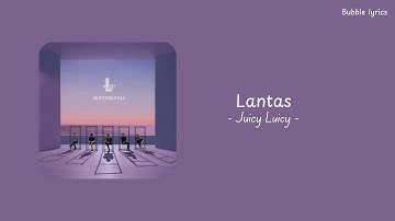 Juicy Luicy - Lantas (lirik)