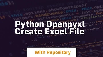 Python openpyxl create excel file