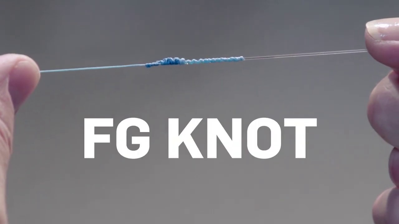 How To Tie The Fg Knot Youtube
