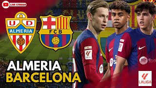 🔴​ UD ALMERIA -- FC BARCELONA / GARDER LA 2E PLACE EN LIGA !!!