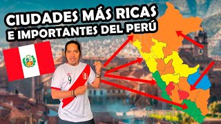 Las Ciudades más RICAS e Importantes del Perú 2024 | El Peruvian