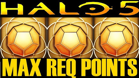 Halo 5 - Max REQ points and XP per Hour GUIDE