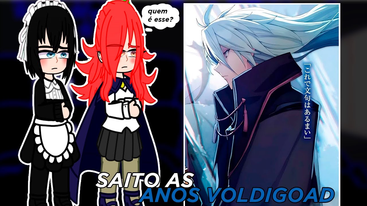 Zero No Tsukaima React ao |•Saito as Anos Voldigoad•|🇺🇸🇧🇷|PT2