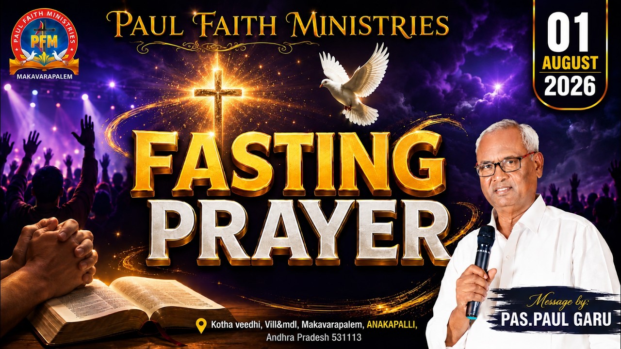 Fasting Prayer || #rev_paulgaru || #pas_kiranbabu || 01-08-2026 || #paulfaithministries