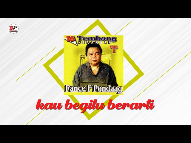 Pance F Pondaag - Kau Begitu Berarti (Official Audio) class=