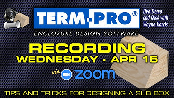 Term-PRO Loudspeaker Enclosure Design Webinar 010