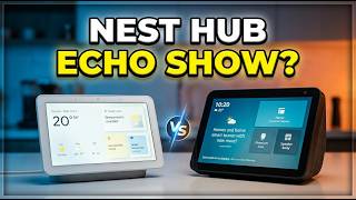Google Nest Hub vs Echo Show: Which Is Better?